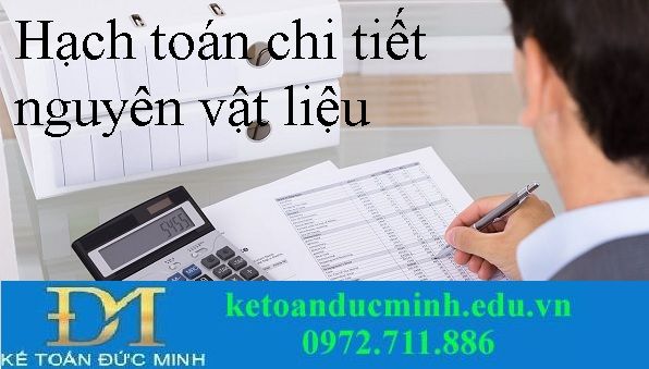 Kế Toán Chi Tiết Nguyên Vật Liệu