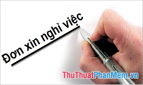 Các mẫu đơn xin nghỉ việc viết tay hay nhất